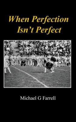 When Perfection Isn't Perfect 1737920034 Book Cover