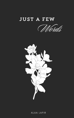 Just A Few Words B0DCFXYBV4 Book Cover