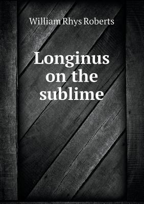 Longinus on the sublime 5518539681 Book Cover