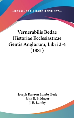 Vernerabilis Bedae Historiae Ecclesiasticae Gen... 1104218321 Book Cover