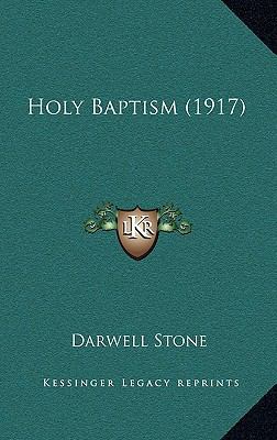 Holy Baptism (1917) 1164339516 Book Cover