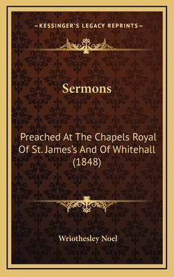 Sermons: Preached At The Chapels Royal Of St. J... 1165980207 Book Cover