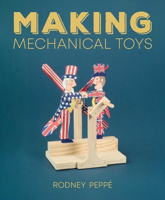 Making Mechanical Toys 0719844630 Book Cover