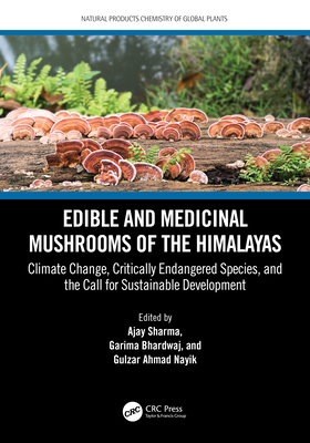 Edible and Medicinal Mushrooms of the Himalayas... 1032195525 Book Cover