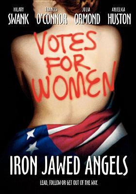 Iron Jawed Angels 0783125364 Book Cover