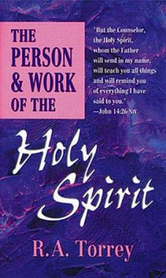 The Person and Work of the Holy Spirit 0883683849 Book Cover