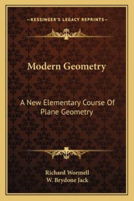 Modern Geometry: A New Elementary Course Of Pla... 1163271039 Book Cover