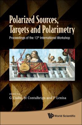 Polarized Sources, Targets and Polarimetry - Pr... 9814324914 Book Cover