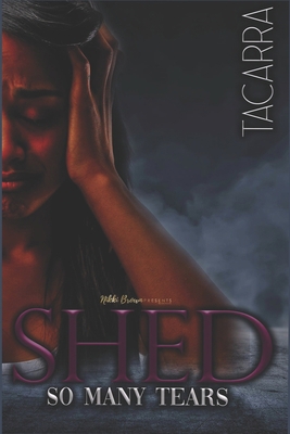 Shed So Many Tears B08LJRZ1X9 Book Cover