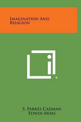 Imagination and Religion 1258876833 Book Cover