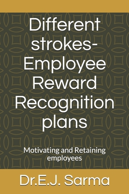 Different strokes-Employee Reward Recognition p... 198323222X Book Cover