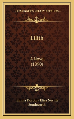 Lilith: A Novel (1890) 116435714X Book Cover