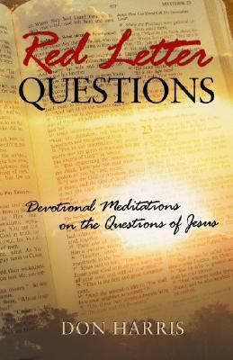 The Red Letter Questions: Meditations on the Qu... 0882703323 Book Cover