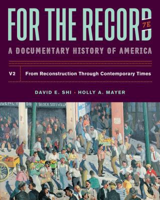 For the Record: A Documentary History 0393673804 Book Cover