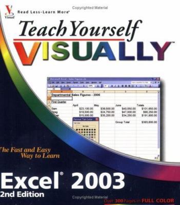 Teach Yourself Visually Excel 2003 0764596888 Book Cover