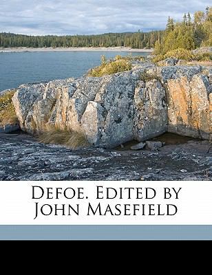 Defoe. Edited by John Masefield 1177781301 Book Cover