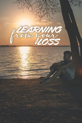 Learning From Your Loss B0G1JNDVH5 Book Cover