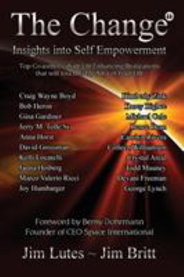 The Change 11: Insights Into Self-empowerment 1532313268 Book Cover