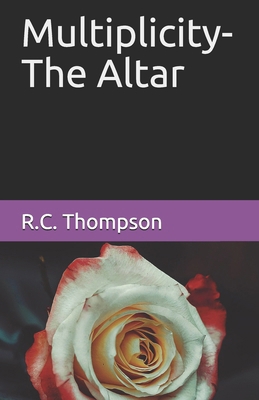 Multiplicity- The Altar B08W7DWRD3 Book Cover
