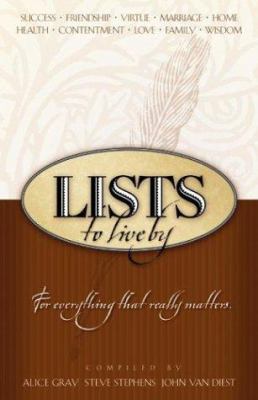 Lists to Live By: The First Collection: For Eve... 1576734781 Book Cover