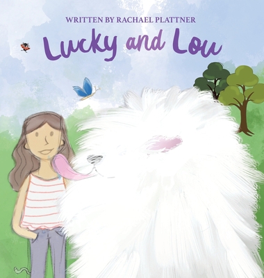 Lucky & Lou 1665723246 Book Cover