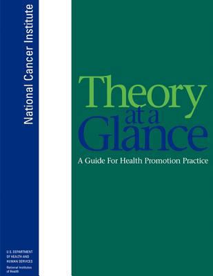 Theory at a Glance: A Guide for Health Promotio... 147762399X Book Cover