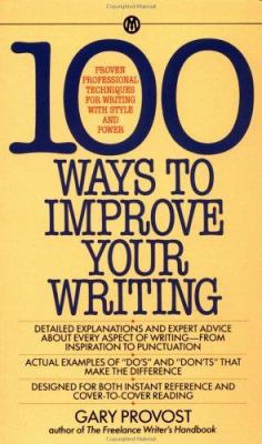 100 Ways to Improve Your Writing: Proven Profes... B008YFBARA Book Cover