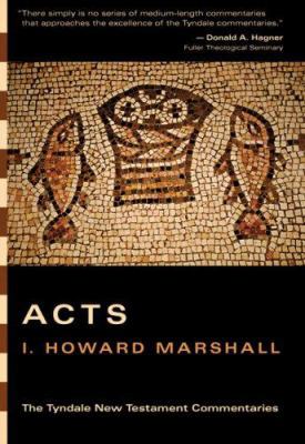 Acts (The Tyndale New Testament Commentaries) 0830829849 Book Cover