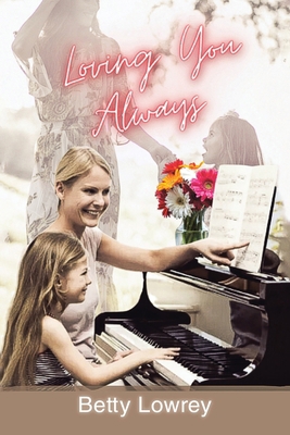 Loving You Always: New Edition B0D7FW6Y66 Book Cover