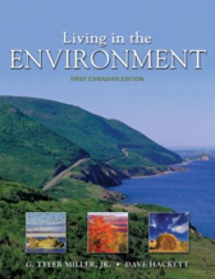 Living in The Environment: First Canadian Edition 0176104542 Book Cover