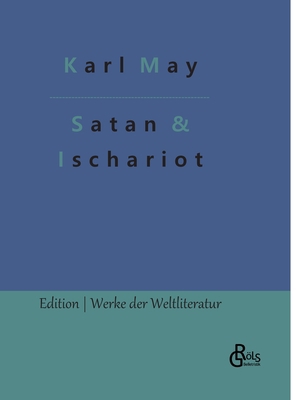 Satan und Ischariot: Band 1 [German] 398828064X Book Cover