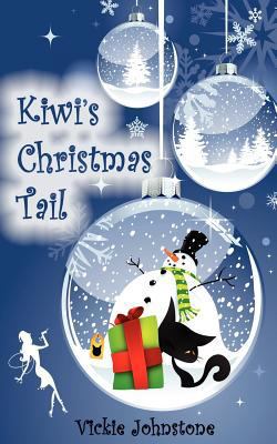 Kiwi's Christmas Tail 1481279947 Book Cover