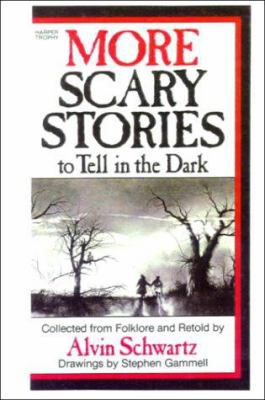 More Scary Stories to Tell in the Dark: Collect... 0808579959 Book Cover