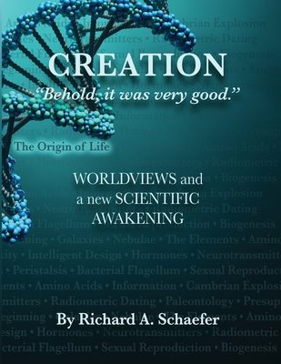 Creation: "Behold, it was very good." Worldview... 1794708340 Book Cover
