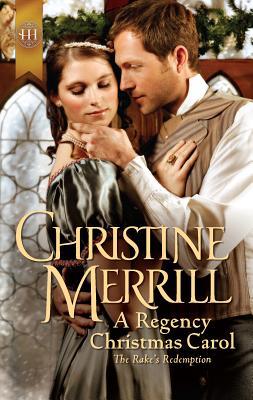 A Regency Christmas Carol: A Christmas Historic... 0373296657 Book Cover