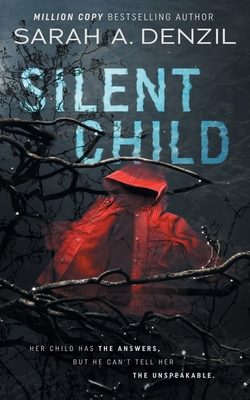 Silent Child 1916223508 Book Cover