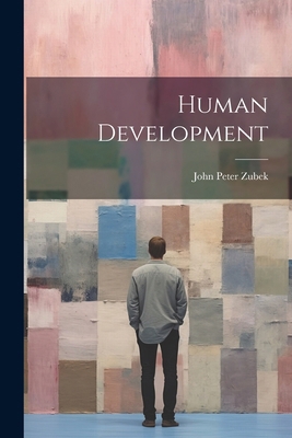 Human Development 1022893858 Book Cover