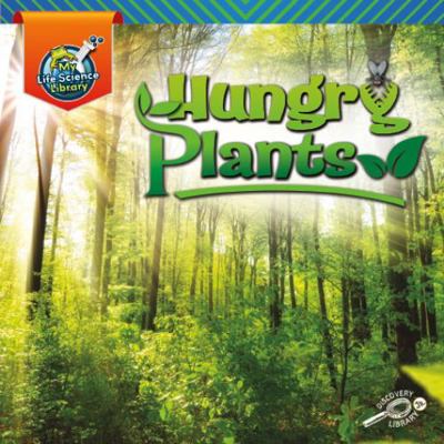Hungry Plants 1731615027 Book Cover