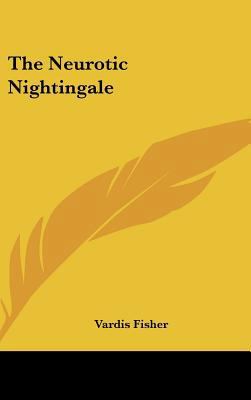 The Neurotic Nightingale 1161632107 Book Cover