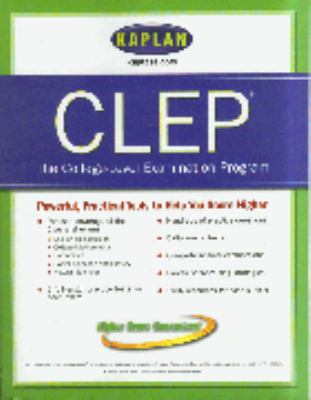 Kaplan CLEP: The College Level Examination Program 0743262581 Book Cover