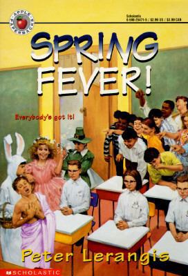 Spring Fever! 0590254715 Book Cover