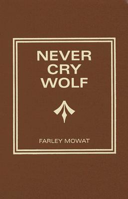 Never Cry Wolf 0891908234 Book Cover