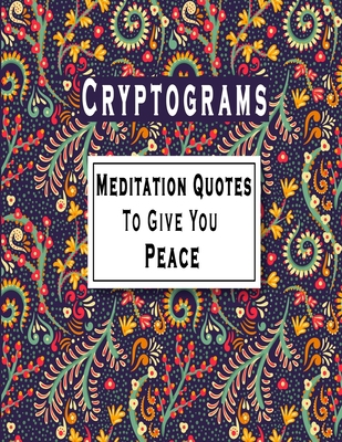 Cryptograms: 100 Meditation Cryptograms puzzle ... B084P4F7DB Book Cover