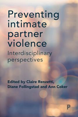 Preventing Intimate Partner Violence: Interdisc... 1447333071 Book Cover