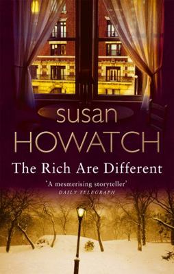 TheRich are Different by Howatch, Susan ( Autho... B0092GHC9K Book Cover