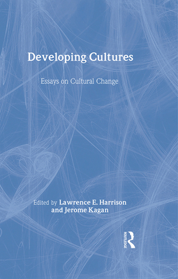 Developing Cultures: Essays on Cultural Change 0415952816 Book Cover