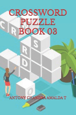 Crossword Puzzle Book 03 B0D1QFD5C3 Book Cover