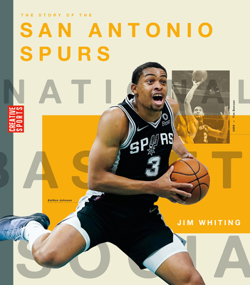 The Story of the San Antonio Spurs 1640266437 Book Cover