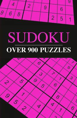 Sudoku: Over 900 Puzzles 1848378475 Book Cover
