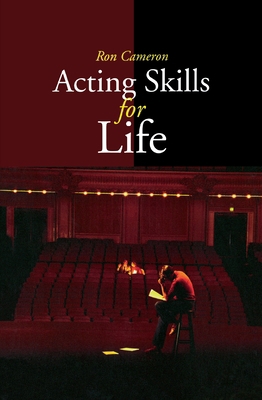 Acting Skills for Life: Third Edition 0889242895 Book Cover